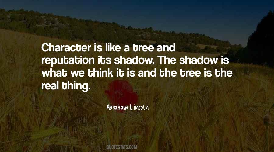 Quotes About Character And Reputation #1216896