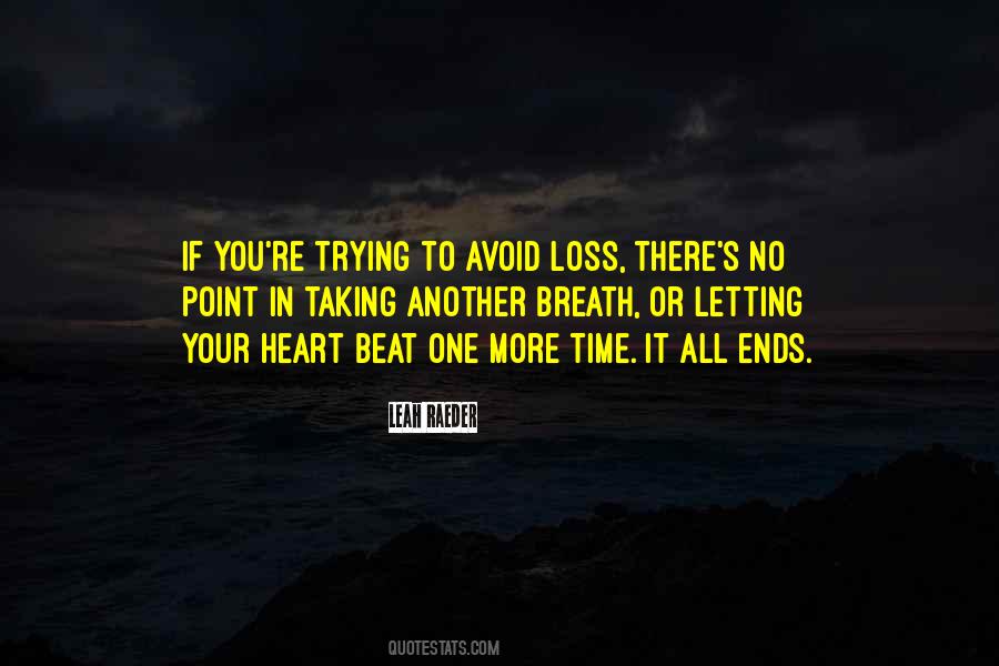 Heart Taking Sayings #345627