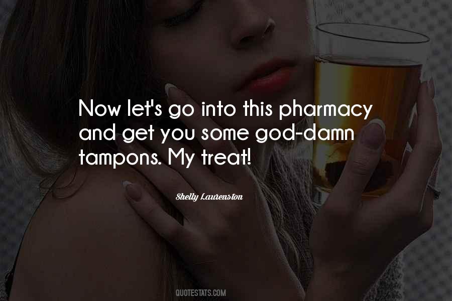 Tampons With Sayings #412667