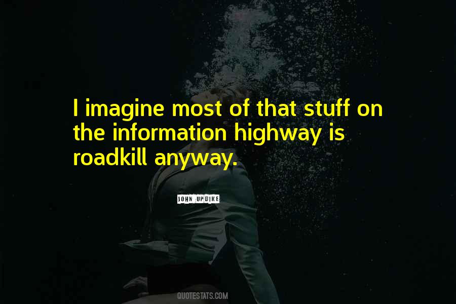 Quotes About Roadkill #1789218