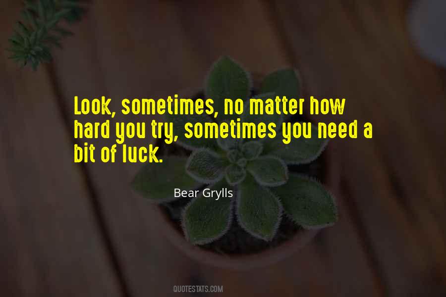 Try Your Luck Sayings #1394848