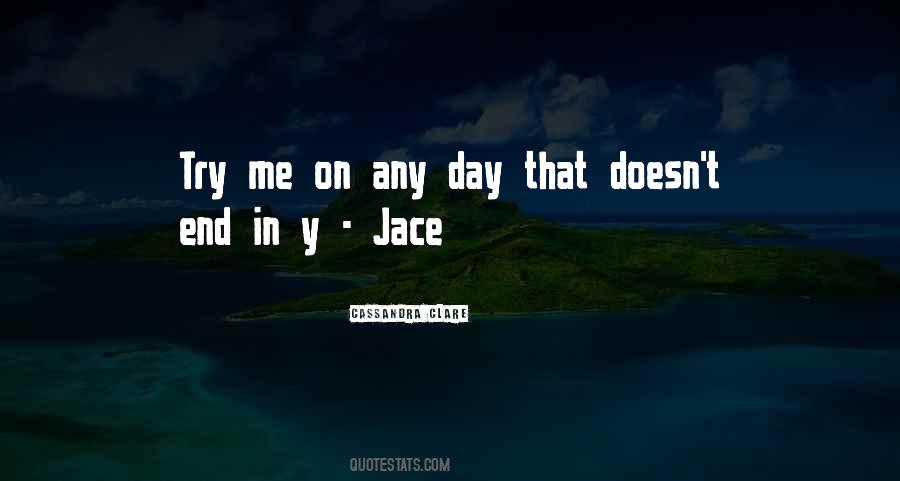 Try Me Sayings #528358