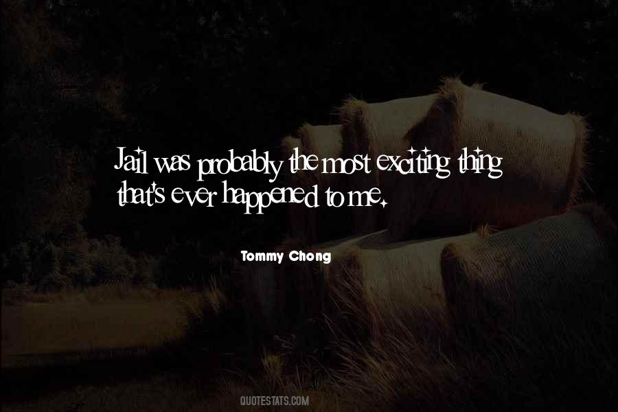 Tommy Chong Sayings #1008356