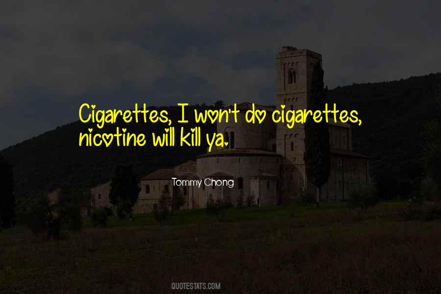 Tommy Chong Sayings #1416629
