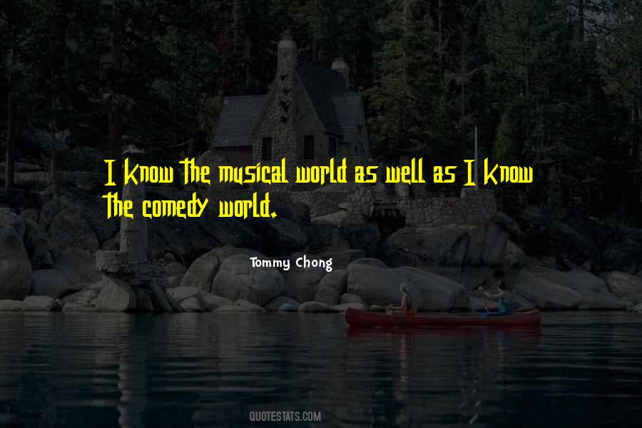 Tommy Chong Sayings #361577