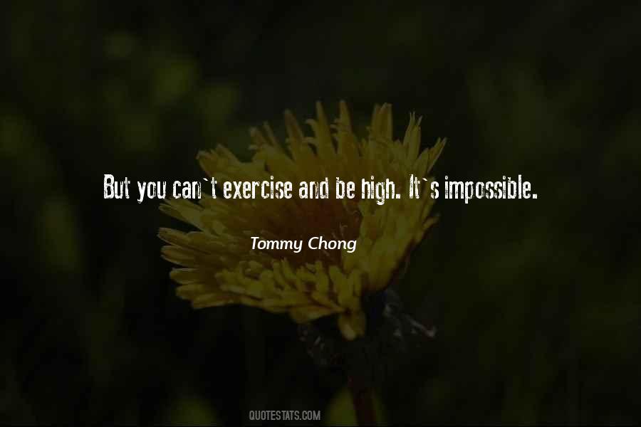 Tommy Chong Sayings #528866