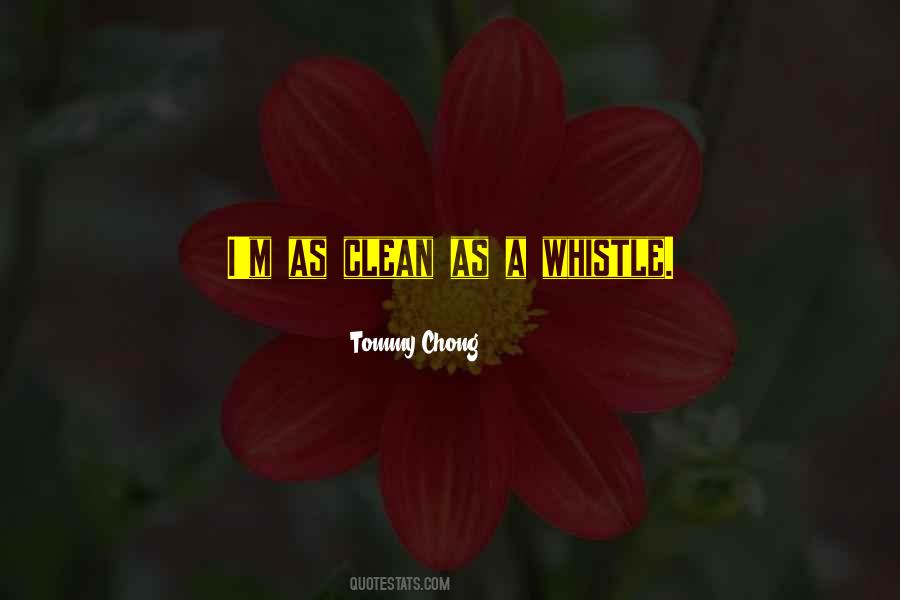 Tommy Chong Sayings #737707
