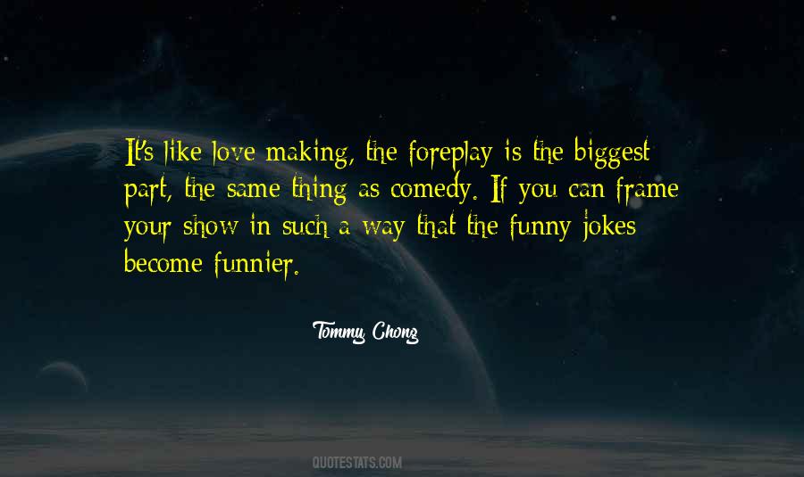 Tommy Chong Sayings #756295