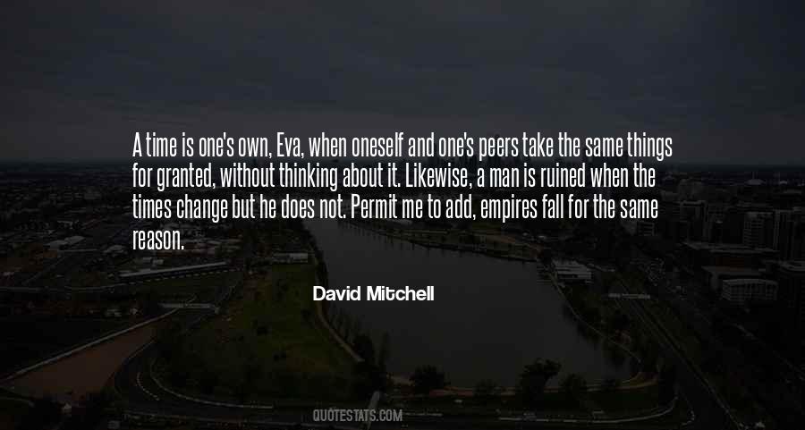 Times Change Sayings #418328