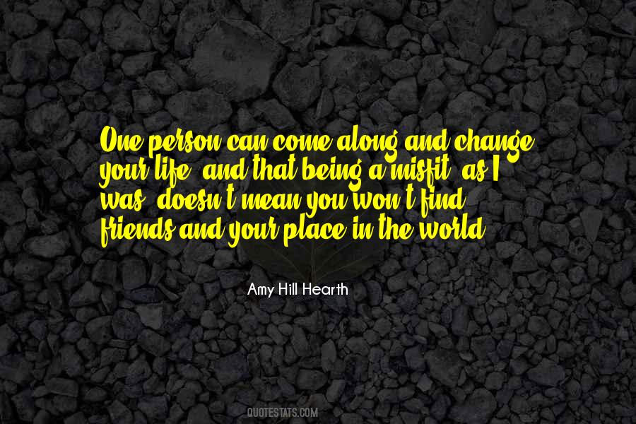 Quotes About Find Out Who Your Friends Are #158860