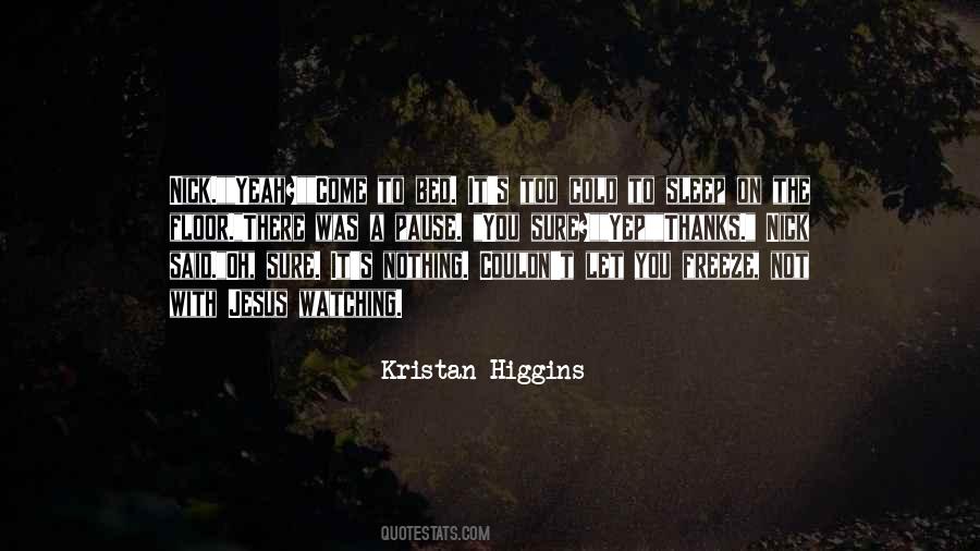 Too Cold Sayings #1668007