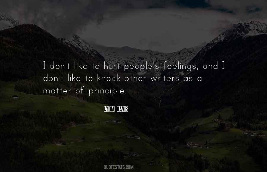 Quotes About Feelings Of Hurt #580706