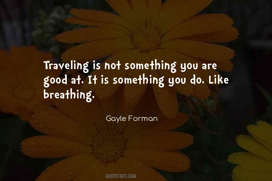 Good Traveling Sayings #638995