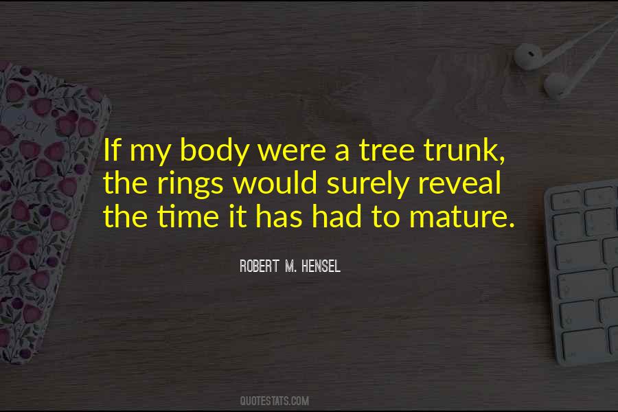 Tree Trunk Sayings #733224