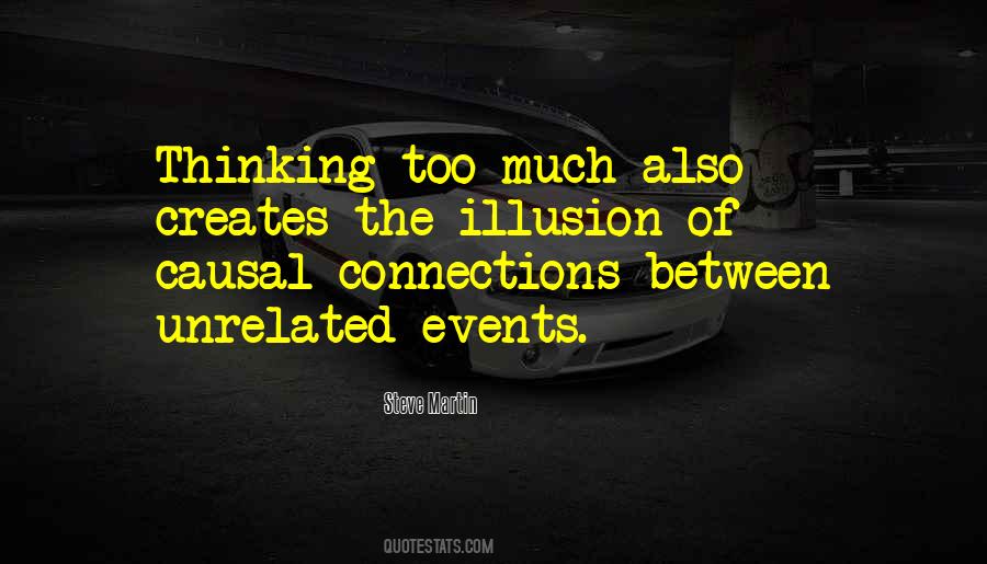 Quotes About Thinking Too Much #783860