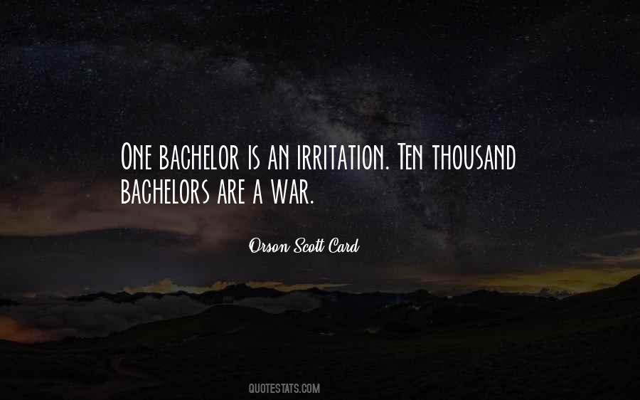 Quotes About Bachelors #38613