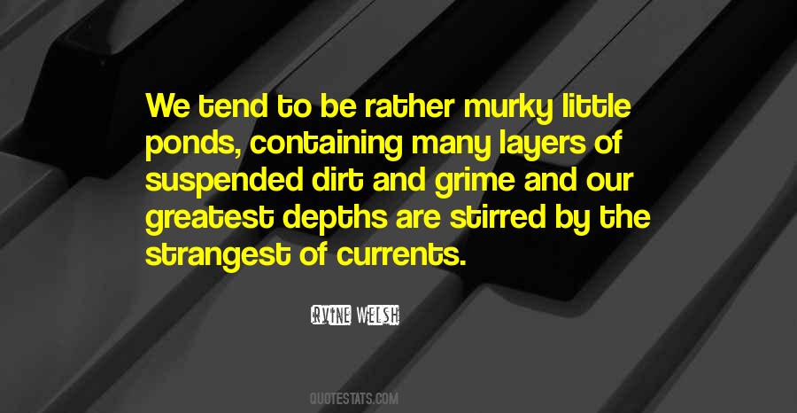 Quotes About Currents #1813751