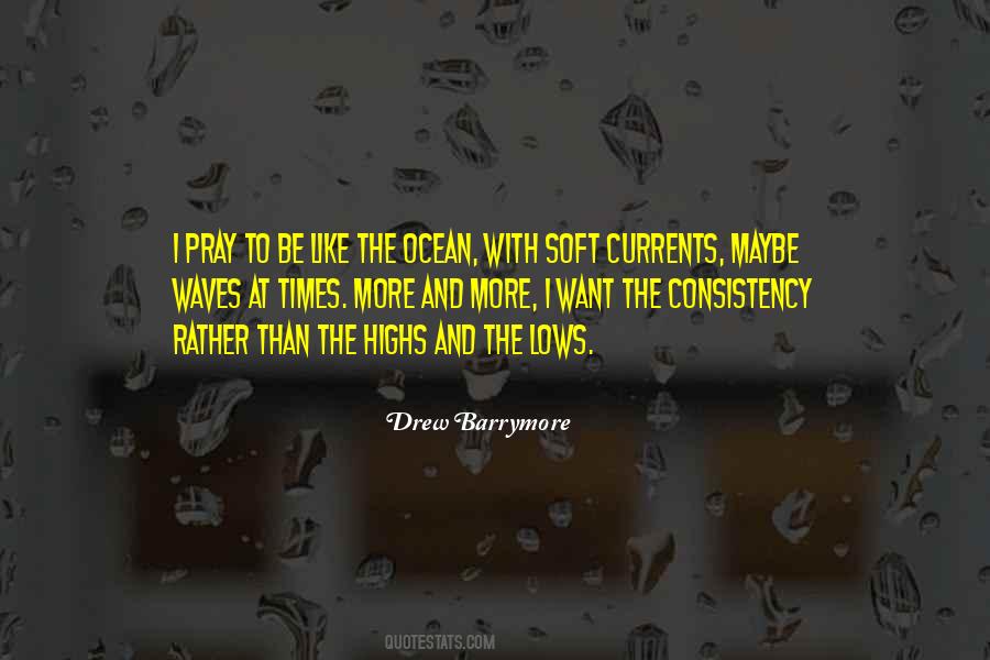 Quotes About Currents #504697 Quotes About Currents #504697
