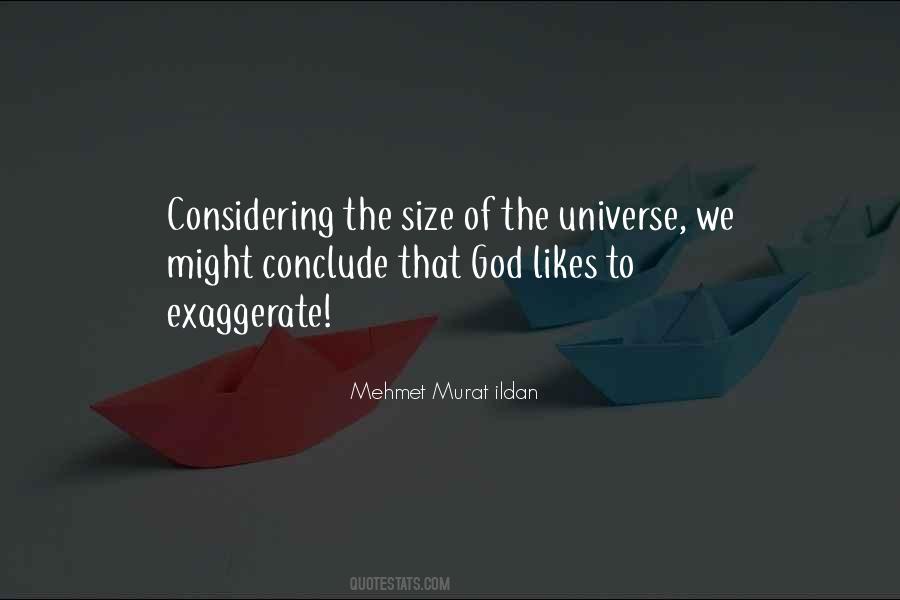 Quotes About Size Of Universe #371326