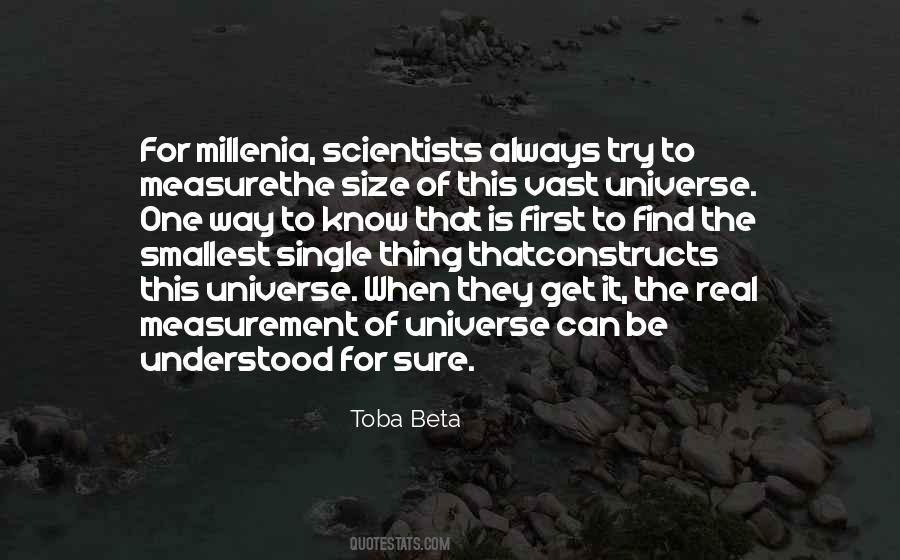 Quotes About Size Of Universe #544022