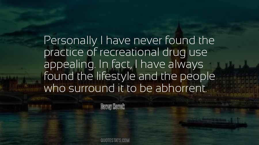 Drug Use Sayings #1314105