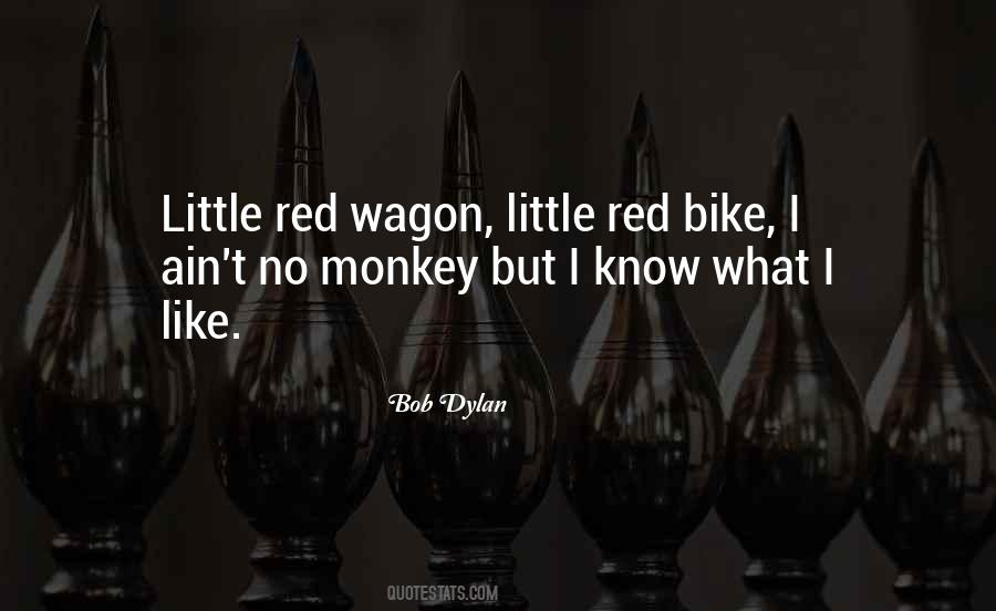 Little Red Wagon Sayings #127283