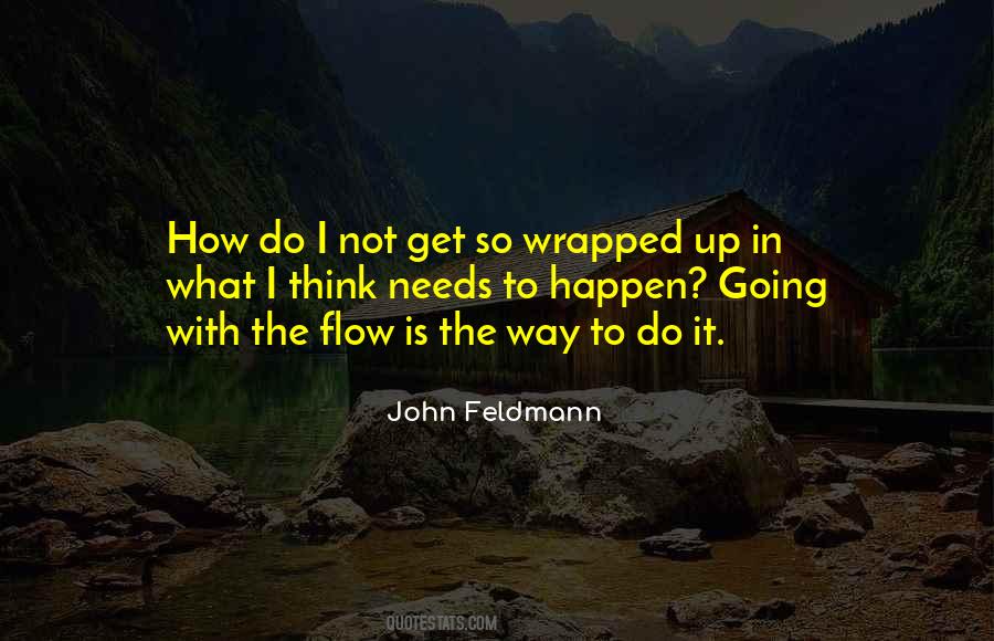 Wrapped Up Sayings #1105454