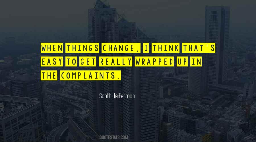 Wrapped Up Sayings #1279910