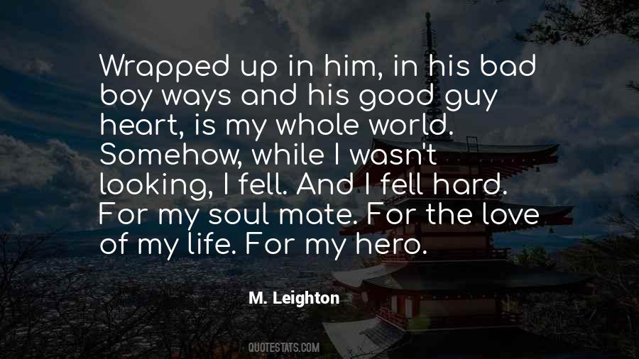 Wrapped Up Sayings #1368677
