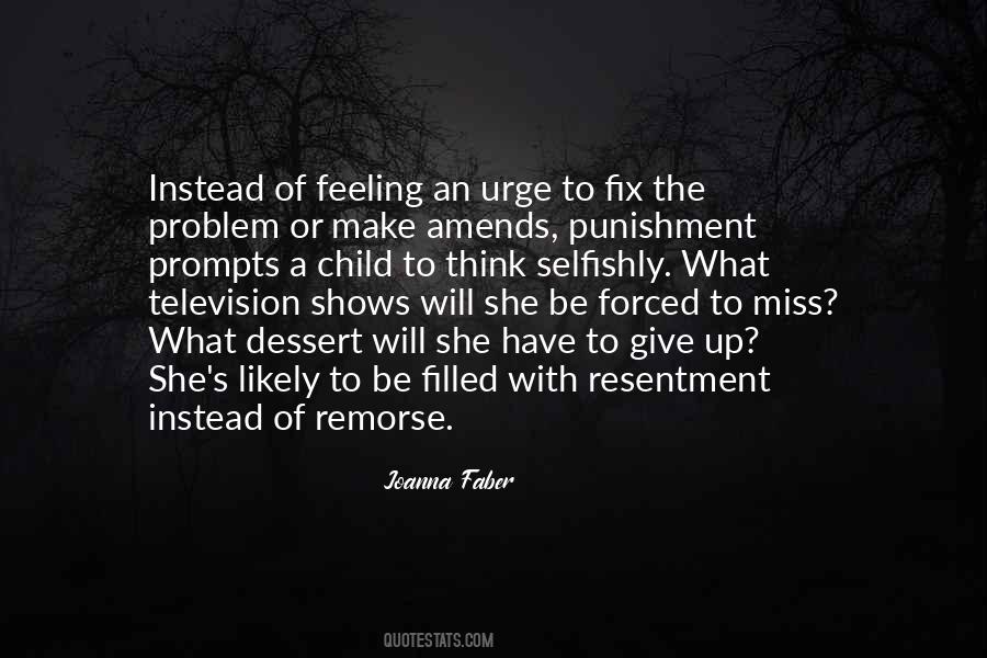Quotes About Remorse #1129679