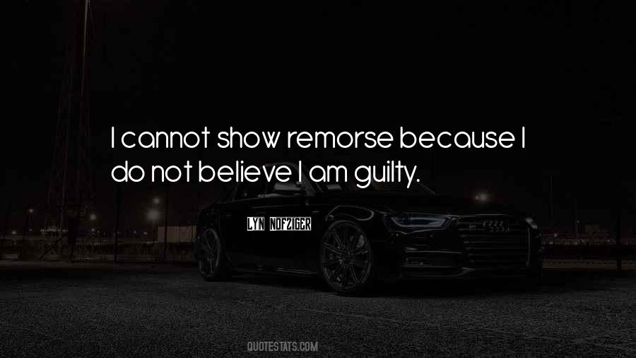 Quotes About Remorse #1281023