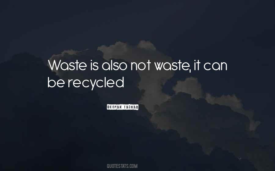 Waste Not Sayings #101284