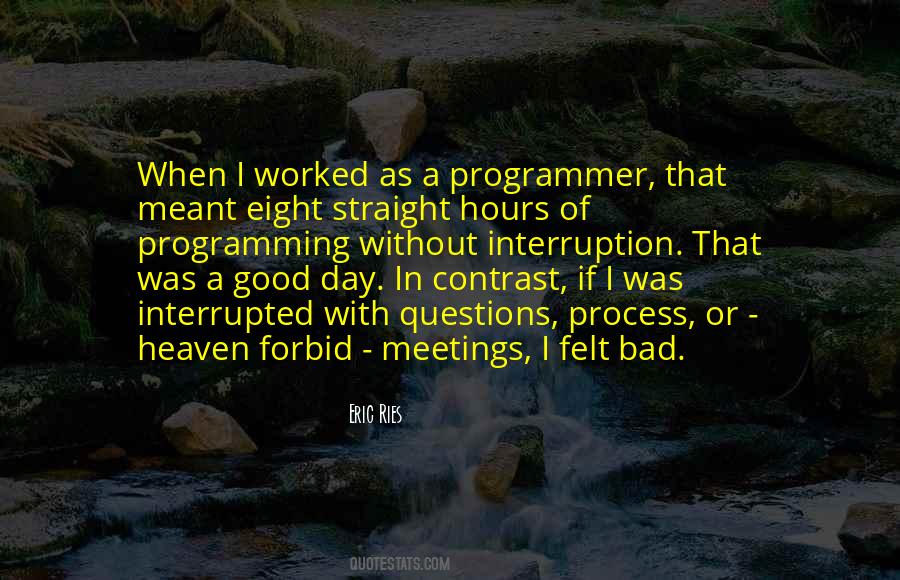 Quotes About Good Meetings #1444114