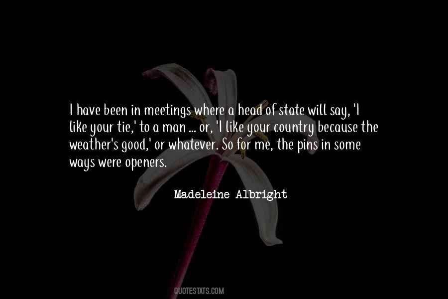 Quotes About Good Meetings #777791