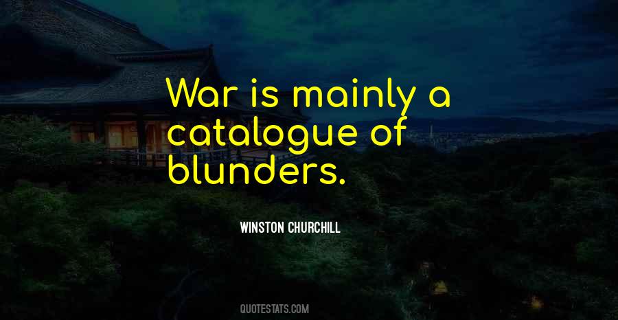 Winston Churchill War Sayings #432413