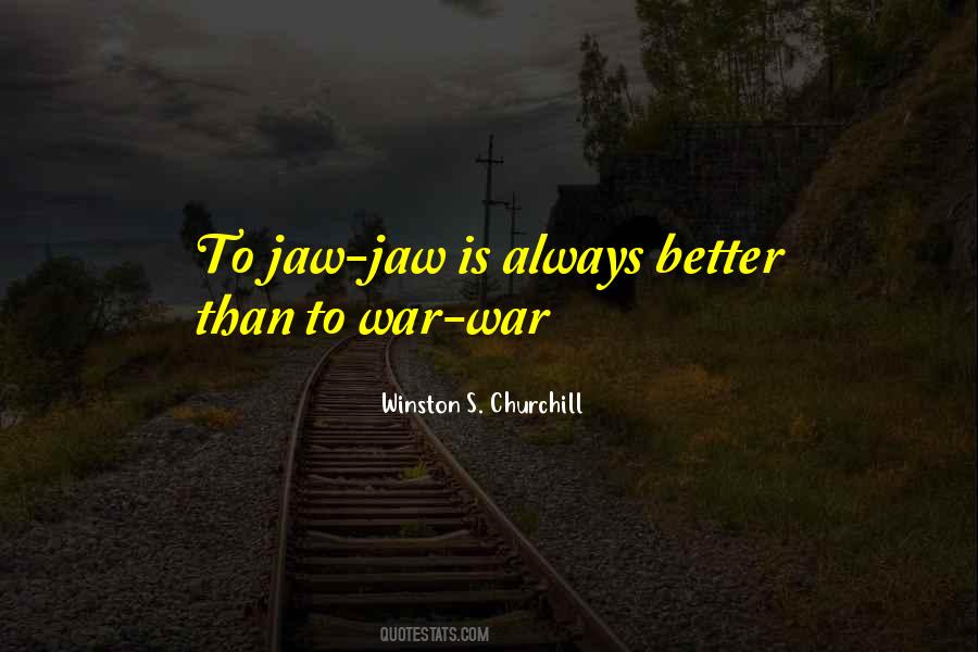 Winston Churchill War Sayings #576605