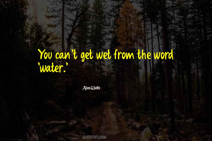 Is Water Wet Sayings #501260