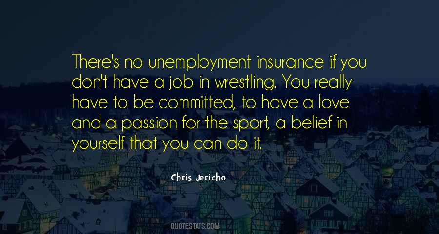 Quotes About Unemployment Insurance #1109876