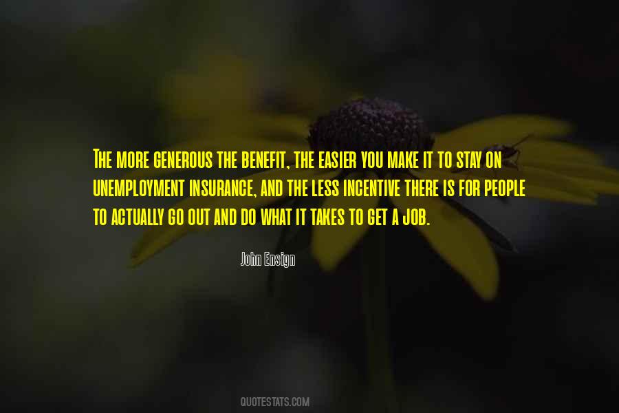 Quotes About Unemployment Insurance #1812680