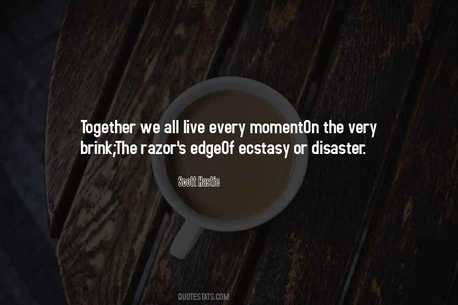 Quotes About Moments Together #1574560