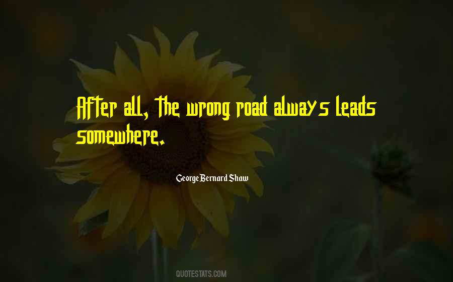 Wrong Road Sayings #1461481