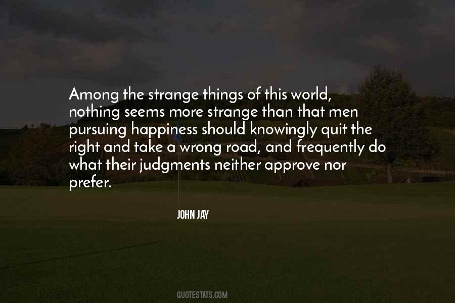 Wrong Road Sayings #1513626