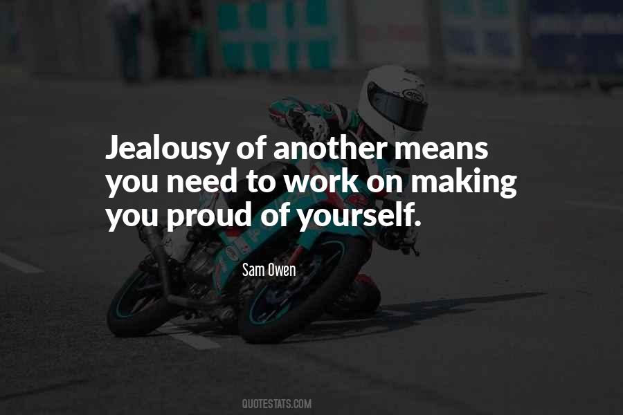 Quotes About Proud Of Yourself #1615244