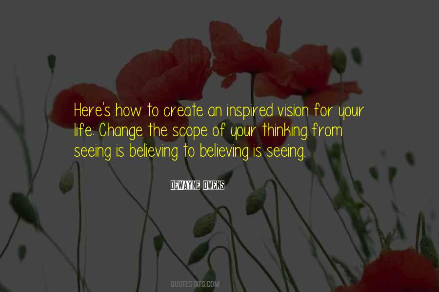 Quotes About Believing #1815238