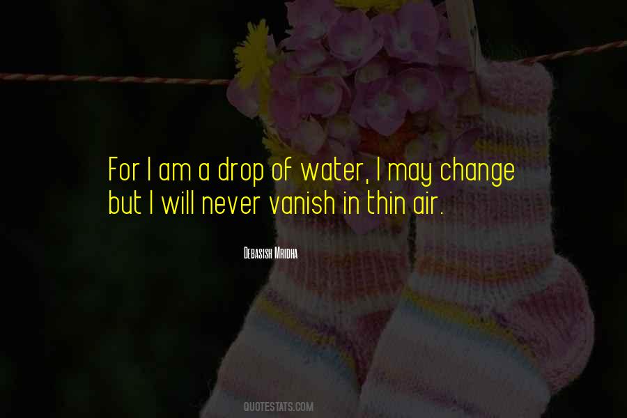 Quotes About Drop Of Water #1621159