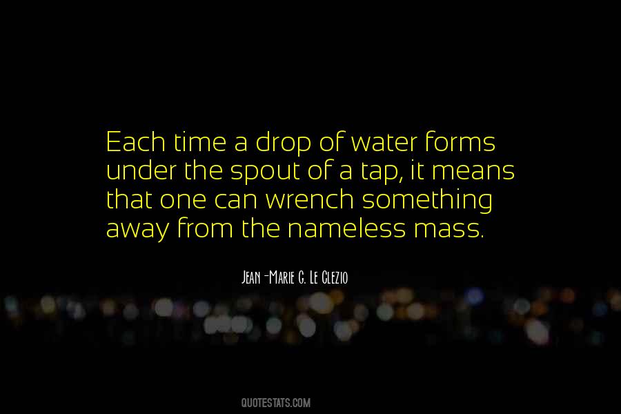 Quotes About Drop Of Water #1859169