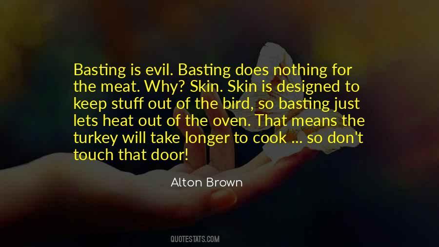 Alton Brown Sayings #1782916