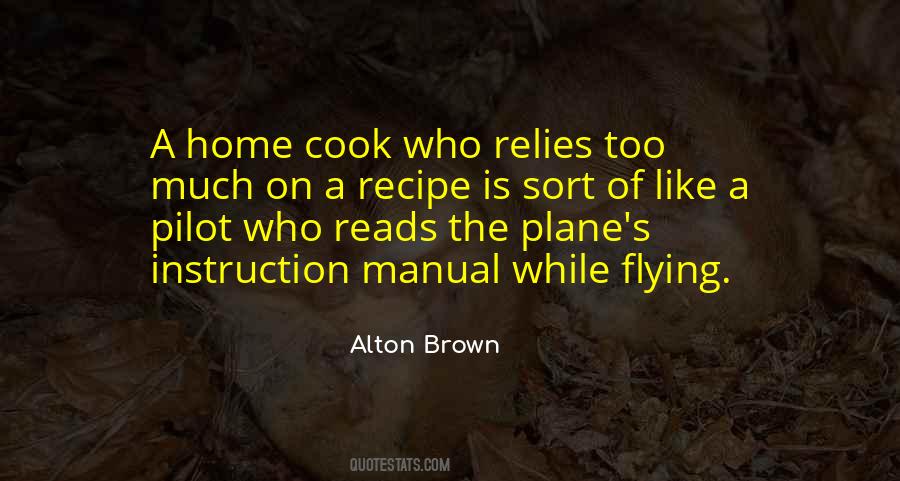 Alton Brown Sayings #992354
