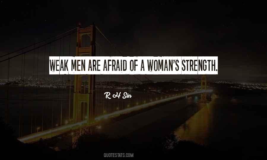 Quotes About A Woman's Strength #1007296