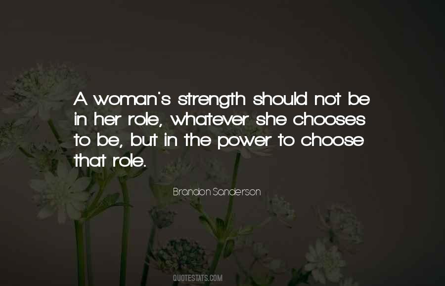 Quotes About A Woman's Strength #1502244